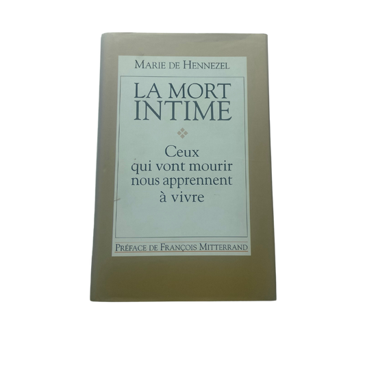 La mort intime - Marie de Hennezel