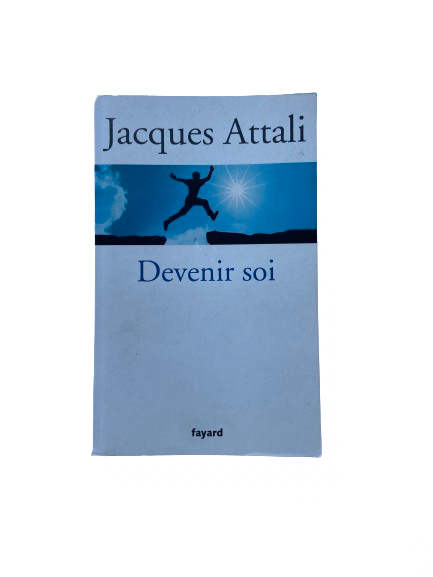 Devenir soi - Jacques Attali