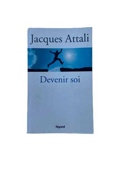 Devenir soi - Jacques Attali