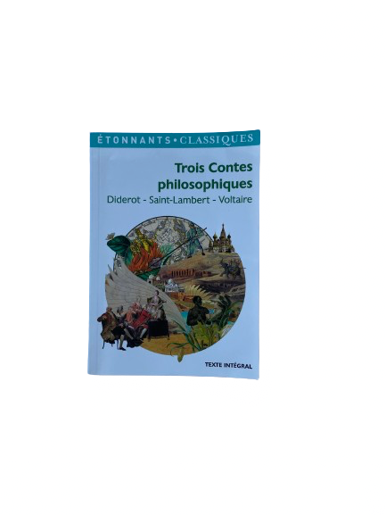 Trois contes philosophiques - Diderot, Saint-Lambert, Voltaire