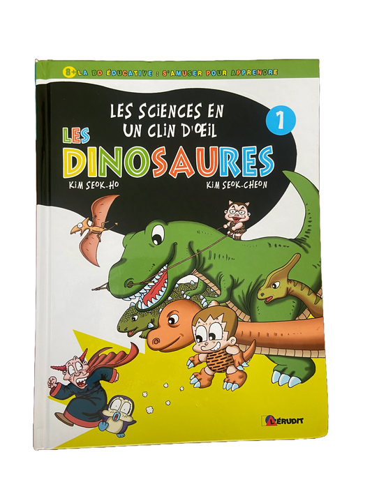 Les Dinosaures - Les Sciences en un clin d'oeil (Vol.1)