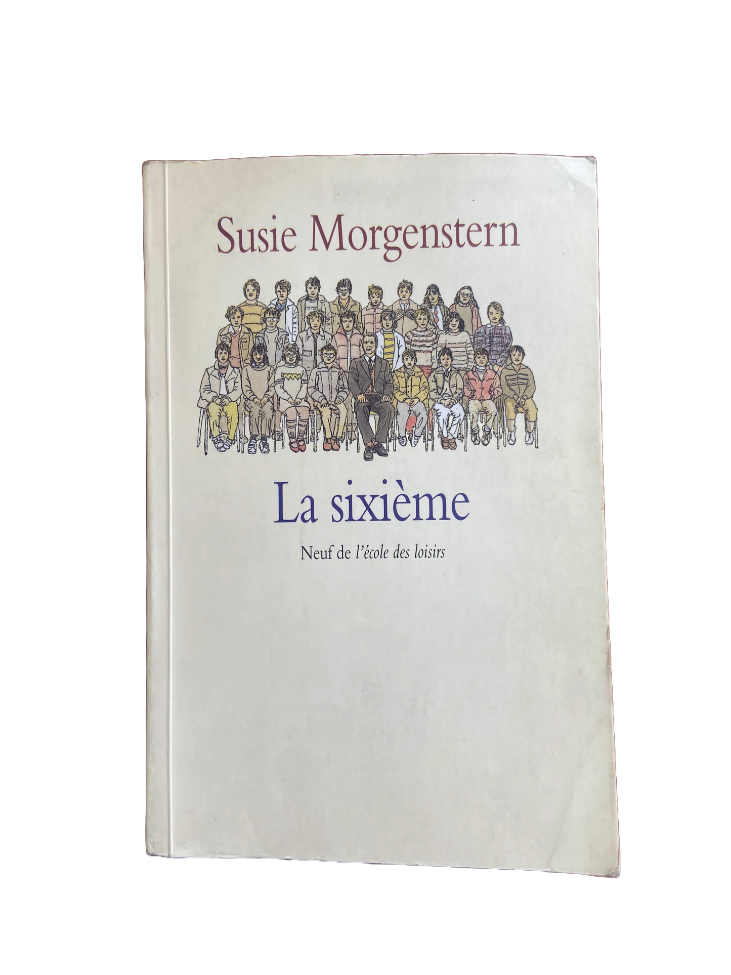 La sixième - Susie Morgenstern