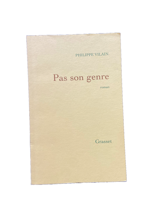 Pas son genre - Philippe Vilain