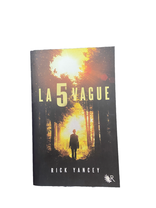 La 5e vague (Tome 1) - Rick Yancey