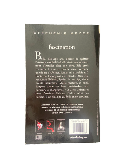 Fascination (Tome 1, Twilight) - Stephenie Meyer