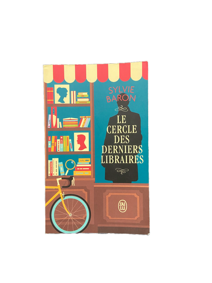 Le Cercle des derniers libraires - Sylvie Baron