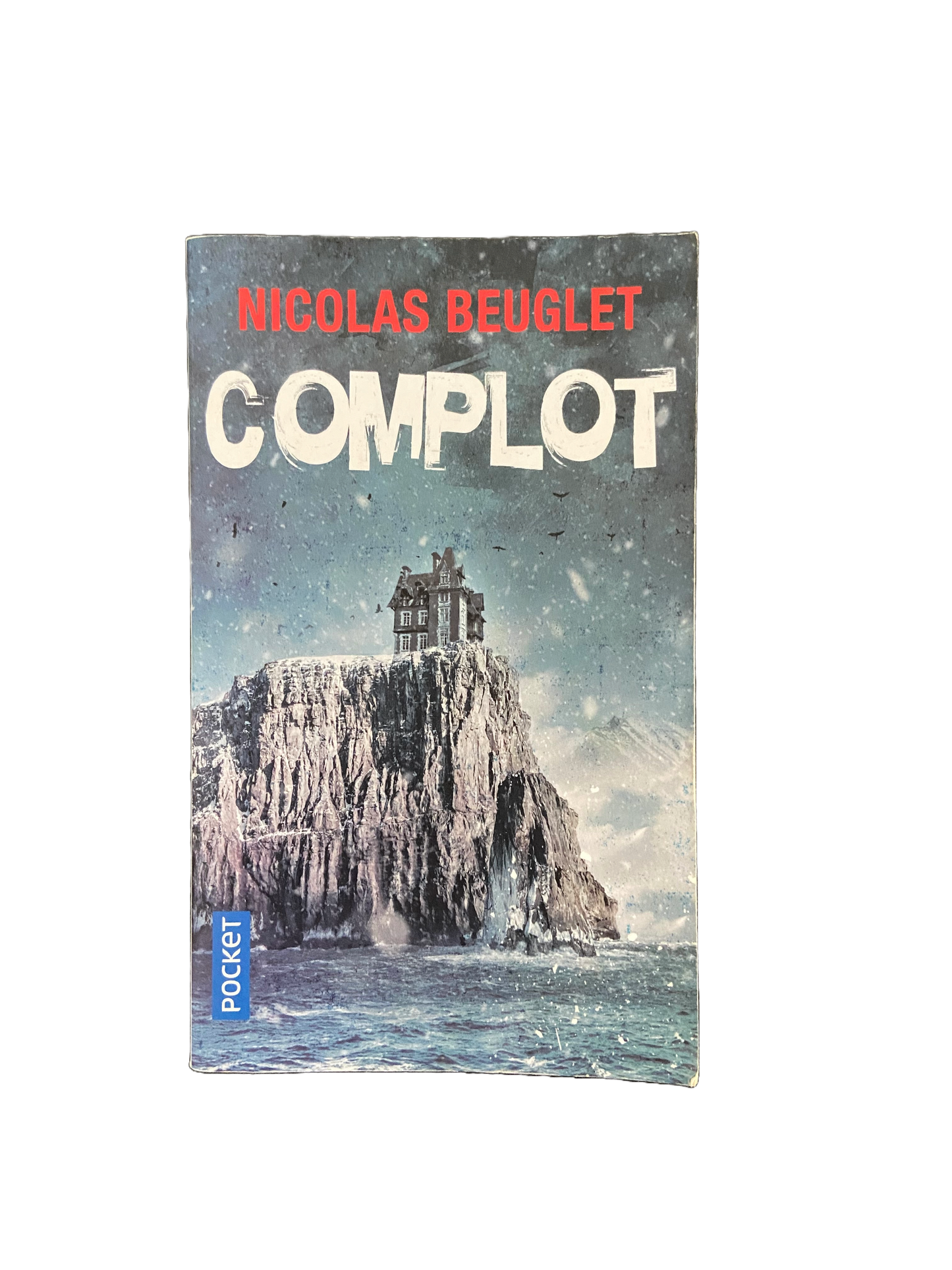 Complot - Nicolas Beuglet