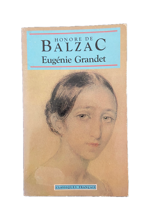 Eugénie Grandet - Honoré de Balzac