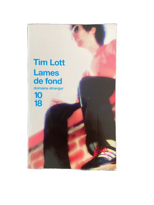 Lames de fond - Tim Lott