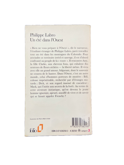 Un été dans l'Ouest - Philippe Labro