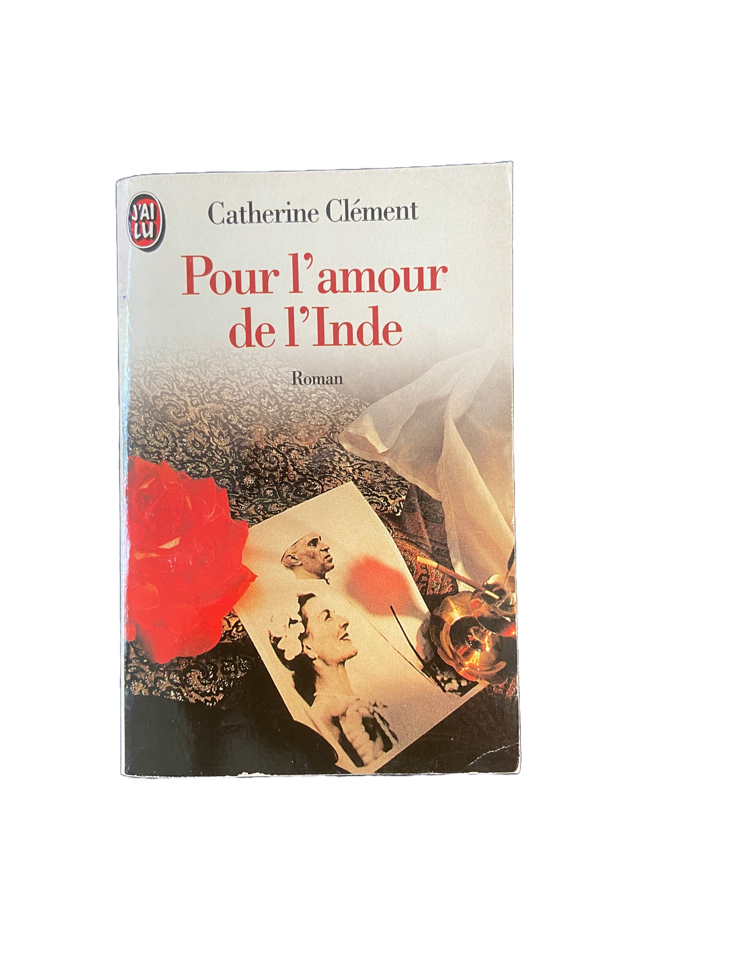 Pour l'amour de l'Inde - Catherine Clément