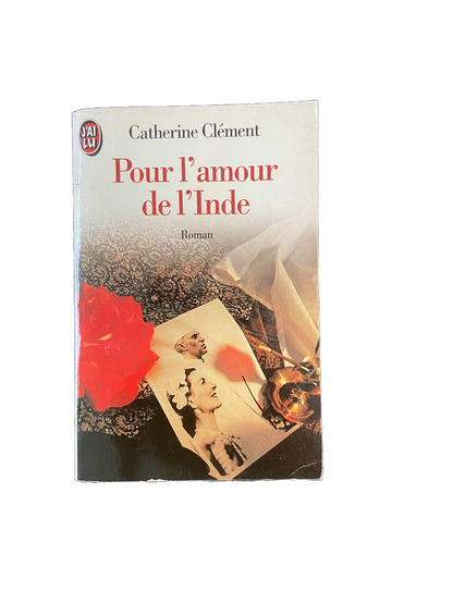 Pour l'amour de l'Inde - Catherine Clément