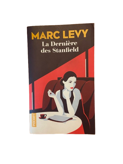 La Dernière des Stanfield - Marc Lévy