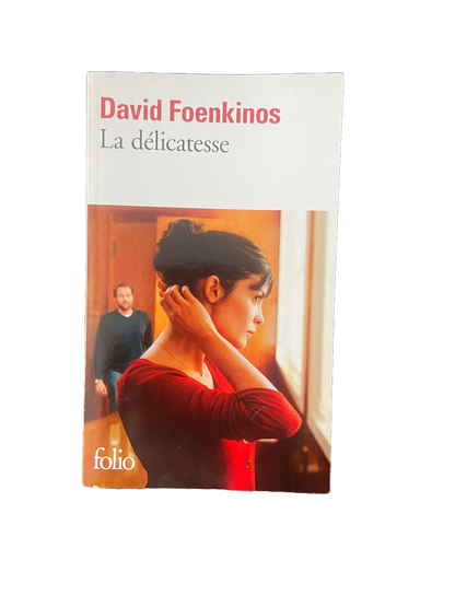 La délicatesse - David Foenkinos