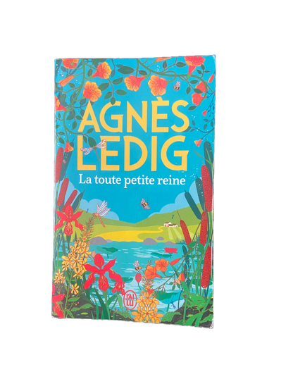 La toute petite reine - Agnès Ledig