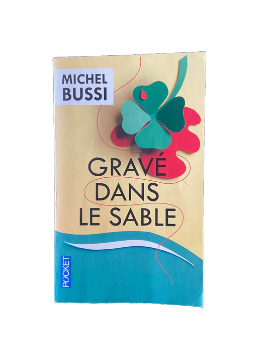 Gravé dans le sable - Michel Bussi