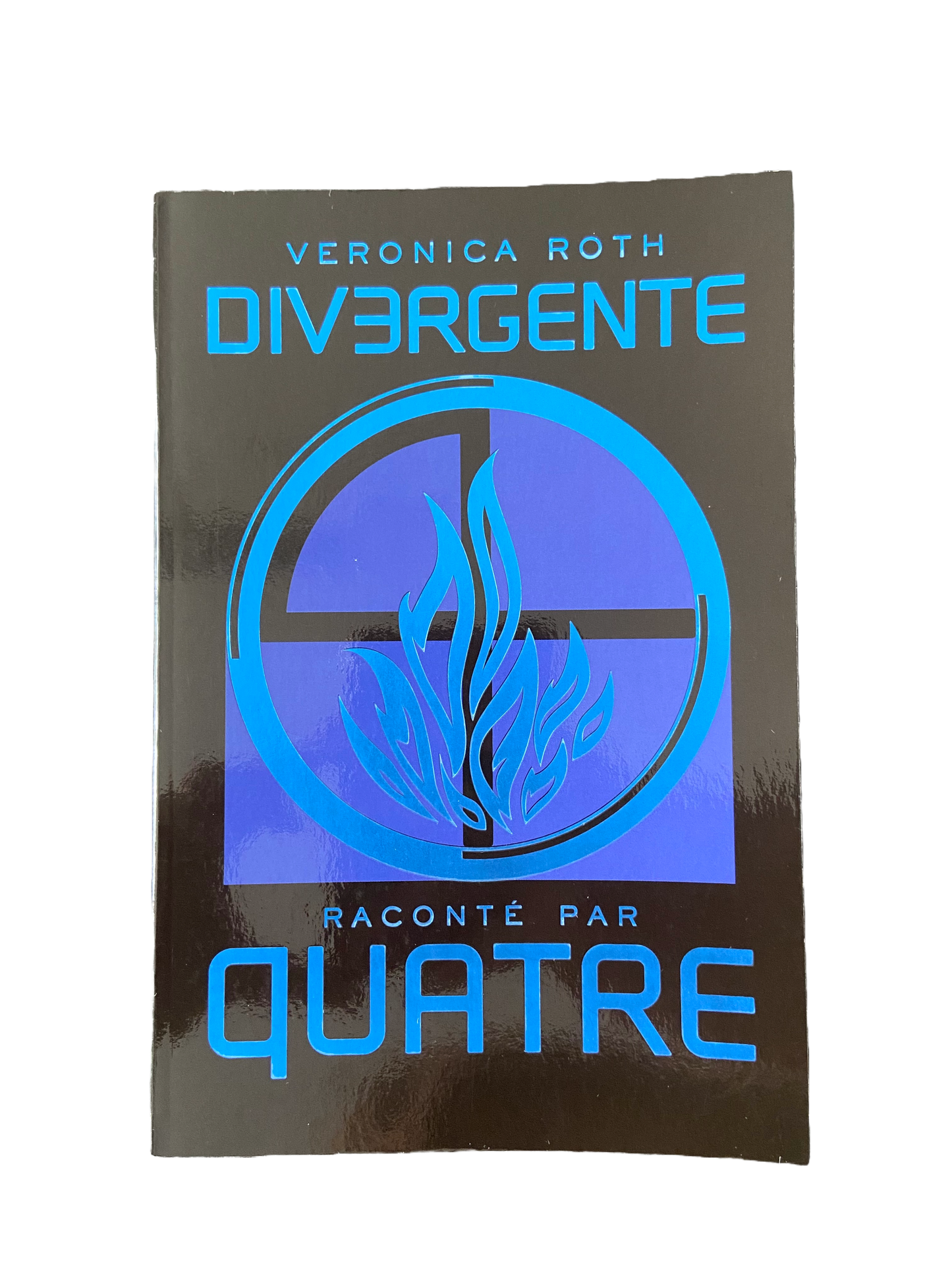 Divergente, raconté par Quatre - Veronica Roth