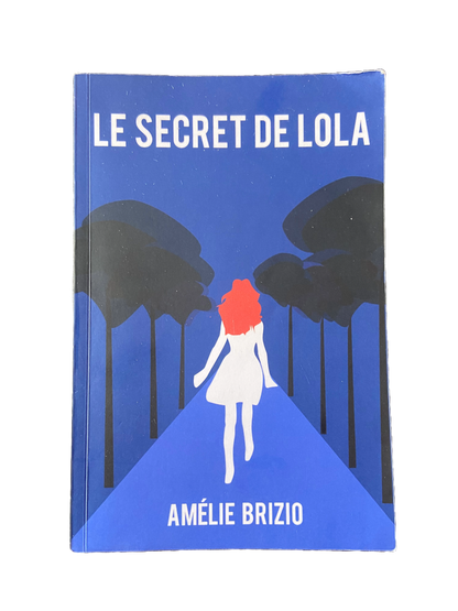 Le secret de Lola - Amélie Brizio