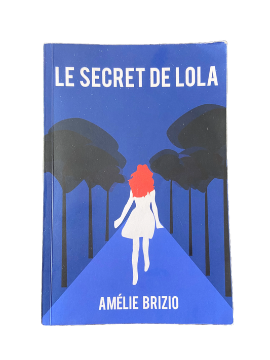 Le secret de Lola - Amélie Brizio