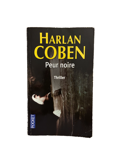 Peur noire - Harlan Coben