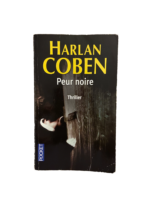 Peur noire - Harlan Coben